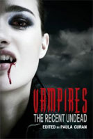 Vampires: The Recent Undead