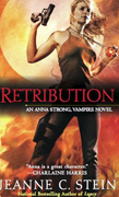 Retribution by Jeanne Stein